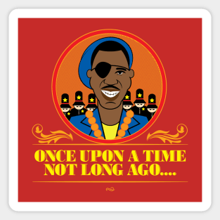 Once upon a time not long ago... Sticker